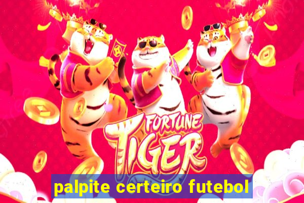 palpite certeiro futebol